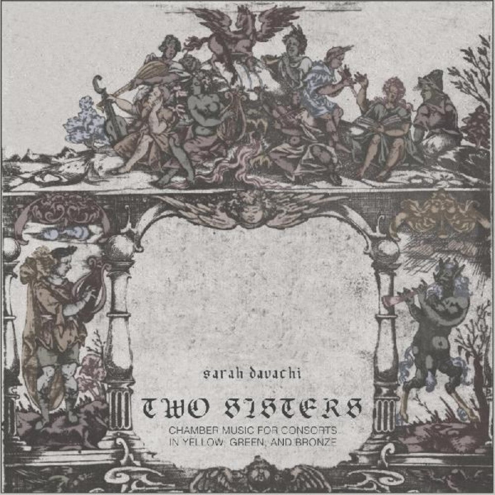 the album cover for Sarah Davachi - Two Sisters (Gate) [With Booklet] [Download Included]
