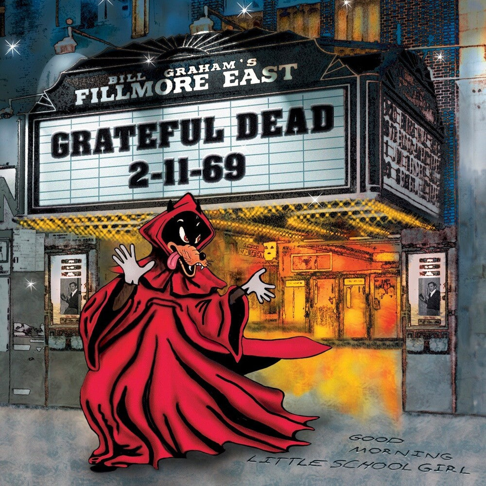 the album cover for Grateful Dead - Fillmore East 2-11-69 [Limited Edition 180 Gram Audiophile 3LP]