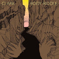 the album cover for Clark - Body Riddle