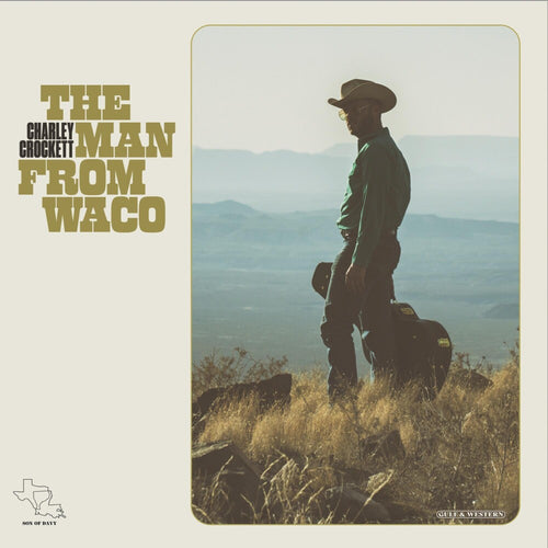 Charley Crockett - The Man From Waco [Indie Exclusive Limited Edition Alternate Artwork LP]