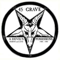 the album cover for 45 Grave - Devil's Possessions - Demos & Live 1980-1983
