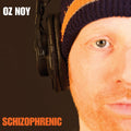 the album cover for Oz Noy - Schizophrenic