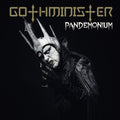 the album cover for Gothminister - Pandemonium [Digipak]