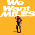 the album cover for Miles Davis - We Want Miles (2pk)