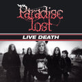 the album cover for Paradise Lost - Live Death
