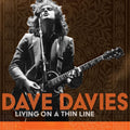 the album cover for Dave Davies - Living On A Thin Line
