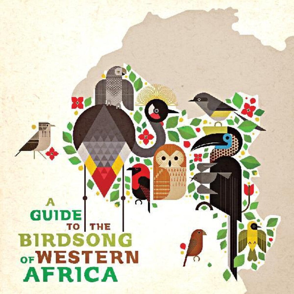 the album cover for Various Artists - A Guide to the Birdsong of Western Africa (Various Artists)