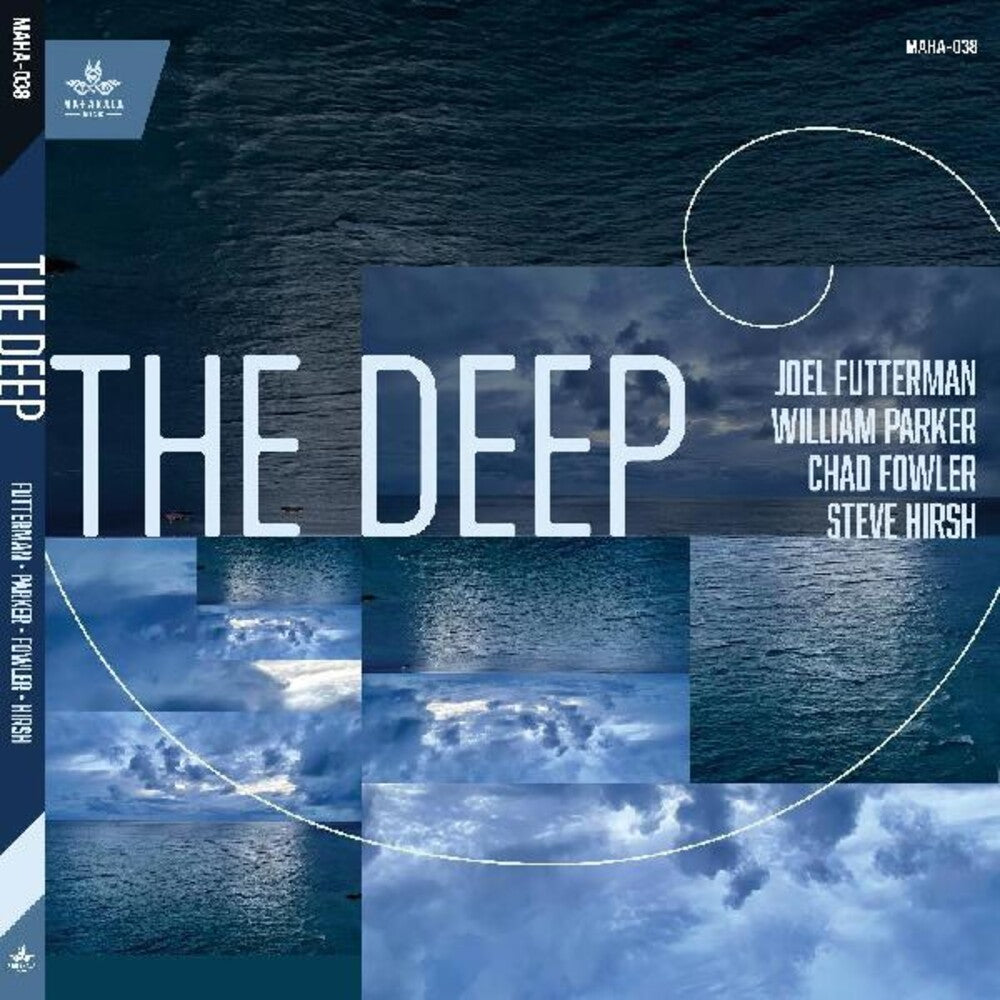 the album cover for Futterman, Joel / Parker, William / Fowler, Chad - Deep