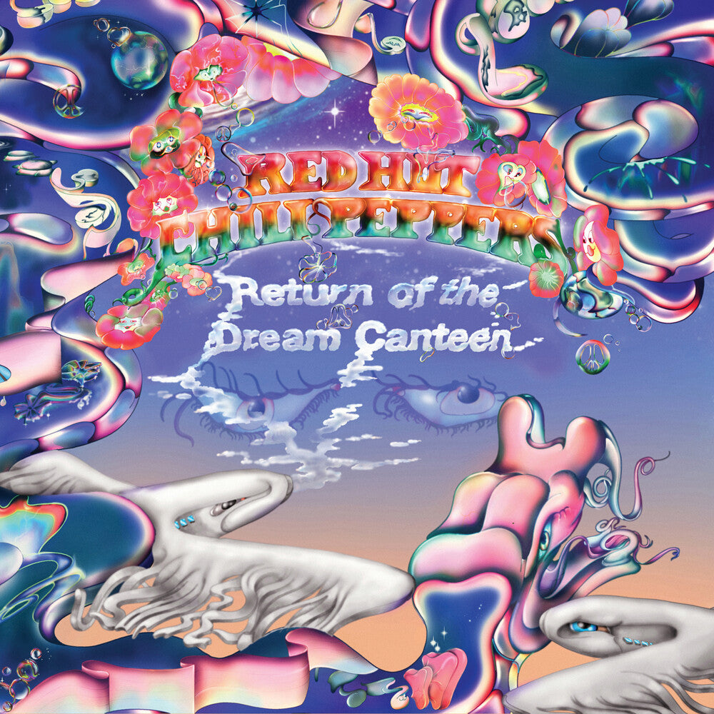 the album cover for Red Hot Chili Peppers - Return of the Dream Canteen