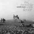 the album cover for Michelle Branch - The Trouble With Fever [LP]