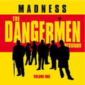 the album cover for Madness - The Dangermen Sessions