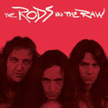 the album cover for The Rods - In The Raw - Hot Pink / Black Bi-Color (Blk) (Pnk)