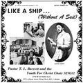 the album cover for Pastor T.L. Barrett & The Youth For Christ Choir - Like A Ship (Without A Sail) [Colored Vinyl]