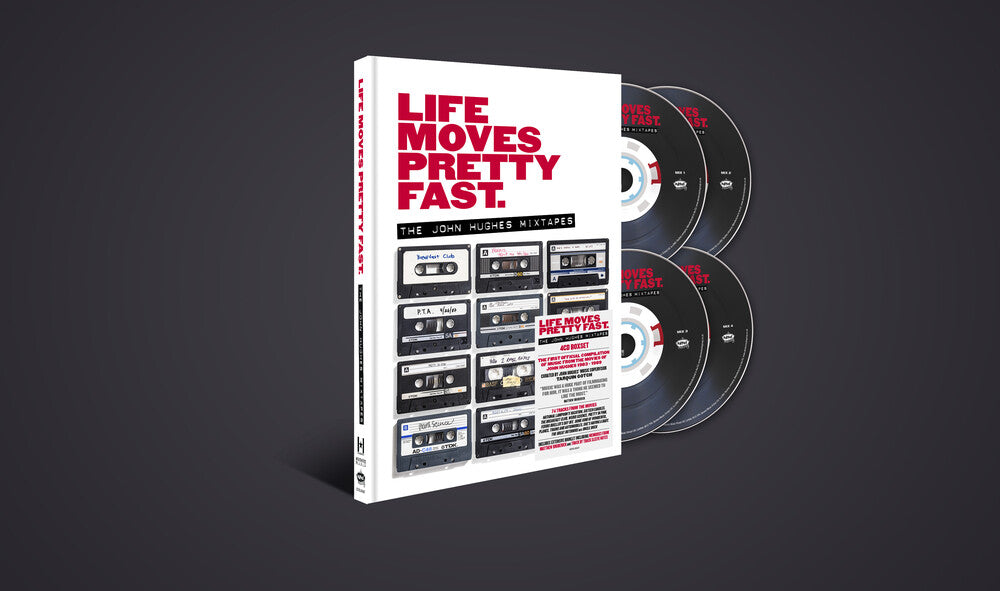 the album cover for Various Artists - Life Moves Pretty Fast: The John Hughes Mixtapes [4CD]