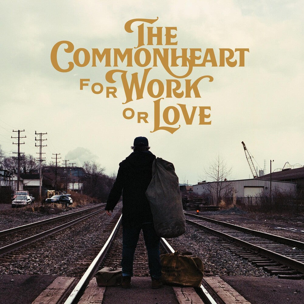 the album cover for Commonheart - For Work Or Love