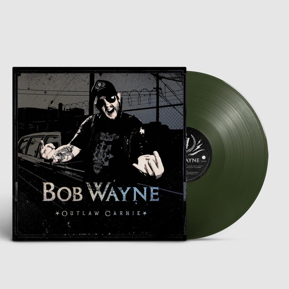 the album cover for Bob Wayne - Outlaw Carnie