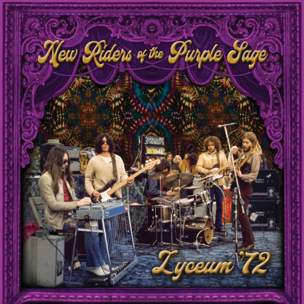 the album cover for New Riders Of The Purple Sage - Lyceum '72 (Live)