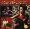 the album cover for Eartha Kitt - That Bad Eartha / Down to Eartha
