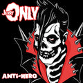 the album cover for Jerry Only - Anti-Hero [Limited Edition Gold Nugget LP]