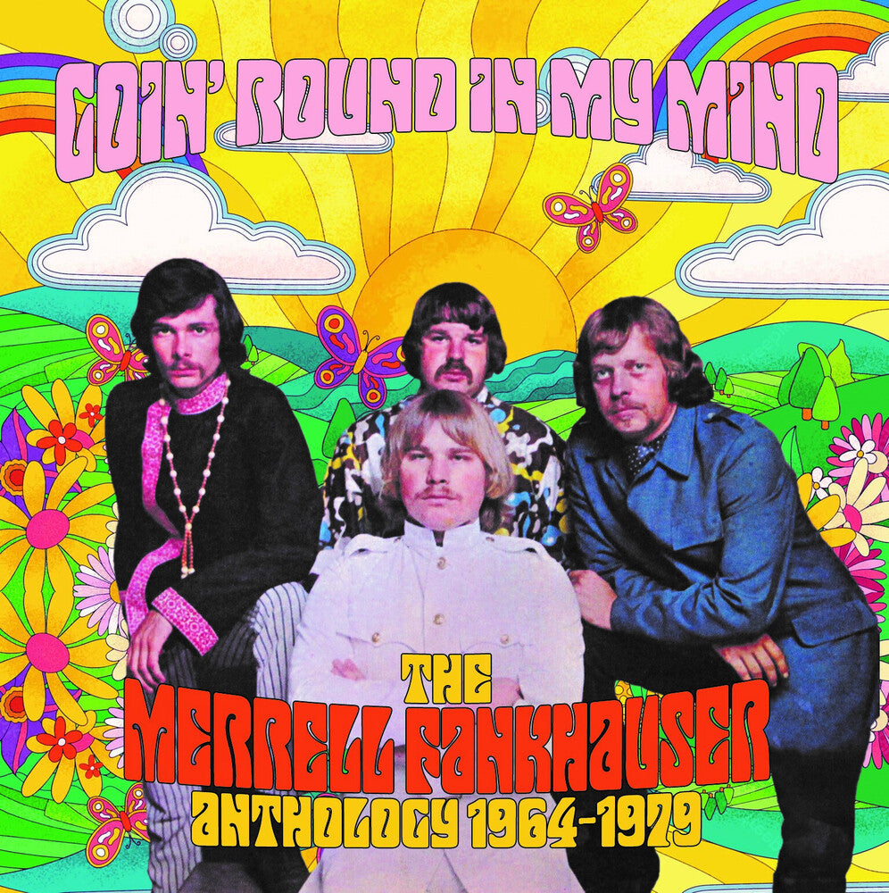 the album cover for Merrell Fankhauser - Goin Round In My Mind: Anthology 1964-1979 (Box)