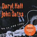 the album cover for Daryl Hall  & Oates,John - Do It For Love