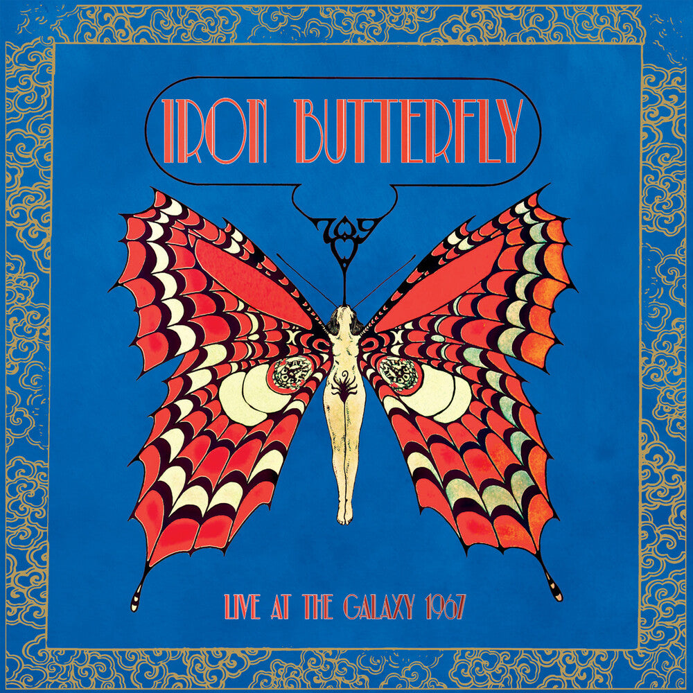 the album cover for Iron Butterfly - Live At The Galaxy 1967
