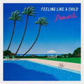 the album cover for Presents - Feeling Like A Child