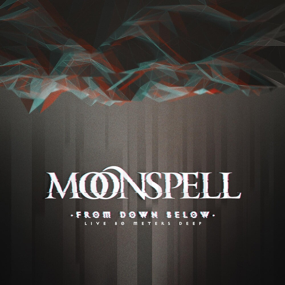 the album cover for Moonspell - From Down Below - Live 80 Meters Deep [2LP]