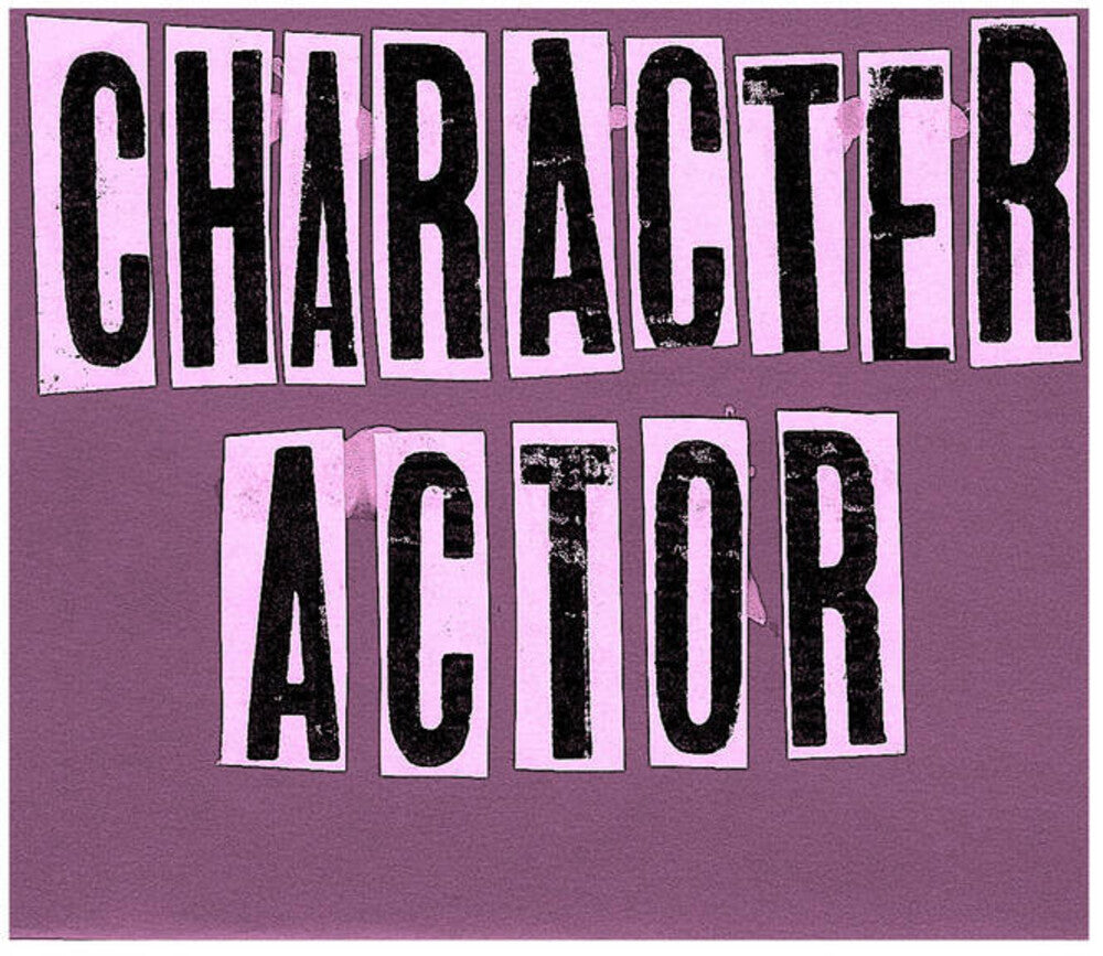 the album cover for Character Actor - Character Actor