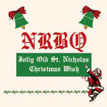 the album cover for NRBQ - Christmas Wish / Jolly Old St. Nicholas