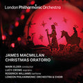 the album cover for London Philharmonic Orchestra - Macmillan: Christmas Oratorio
