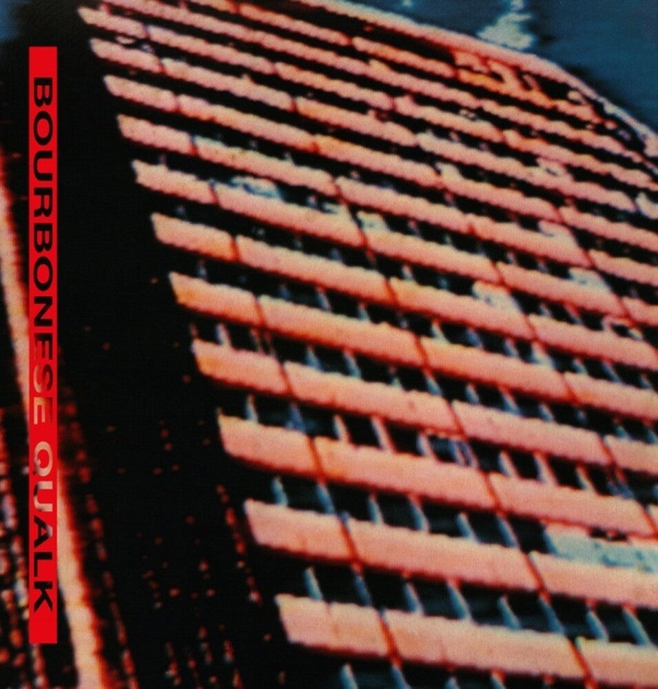 the album cover for Bourbonese Qualk - Bourbonese Qualk