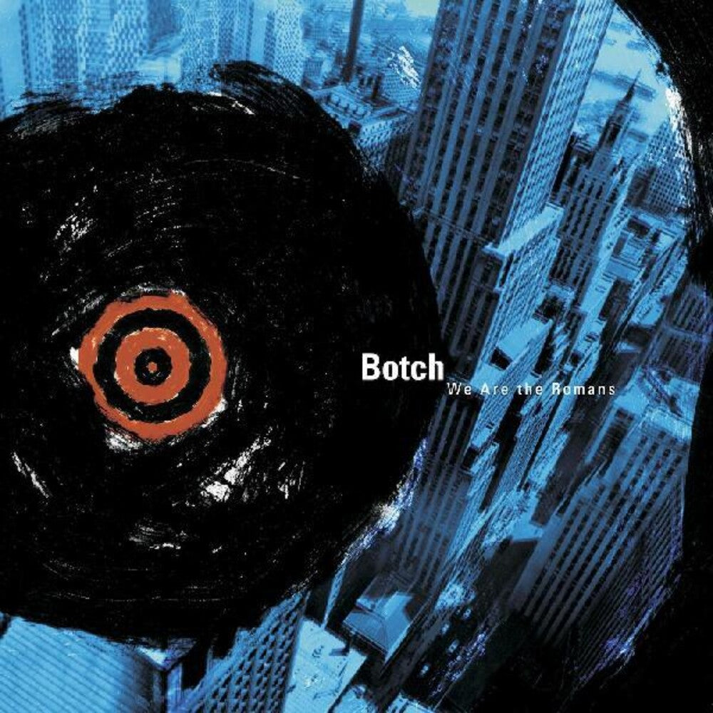 the album cover for Botch - We Are The Romans [LP]