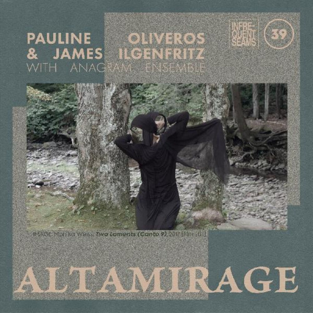 the album cover for Pauline Oliveros  / Ilgenfritz,James - Altamirage