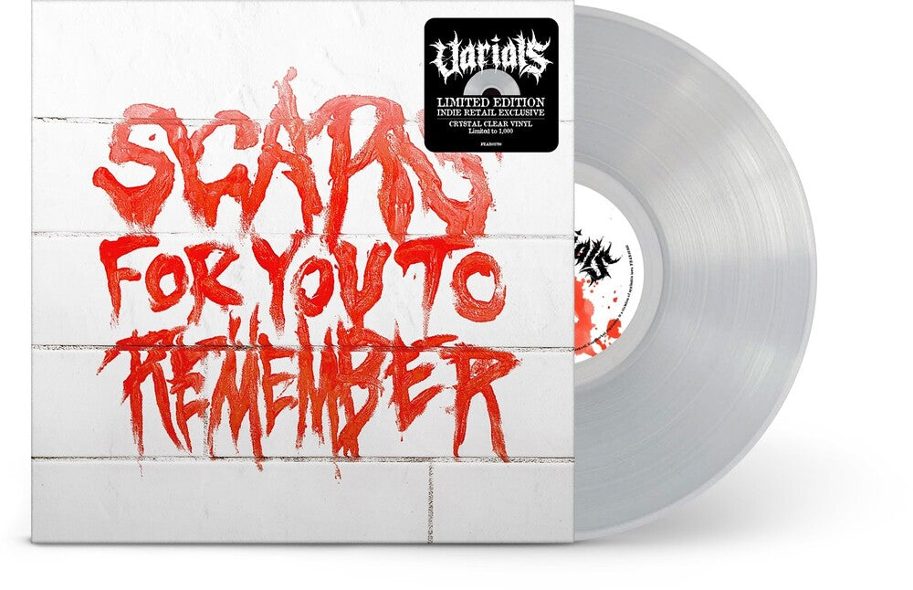 the album cover for Varials - Scars For You To Remember [Indie Exclusive Limited Edition Crystal Clear LP]