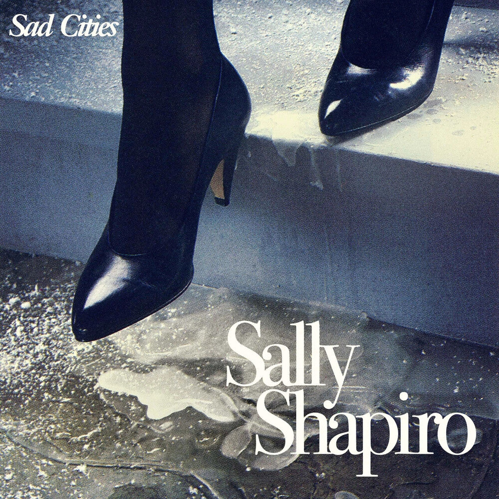 the album cover for Sally Shapiro - Sad Cities (Uk)
