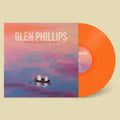 the album cover for Glen Phillips - There Is So Much Here [Indie Exclusive Limited Edition Orange LP]