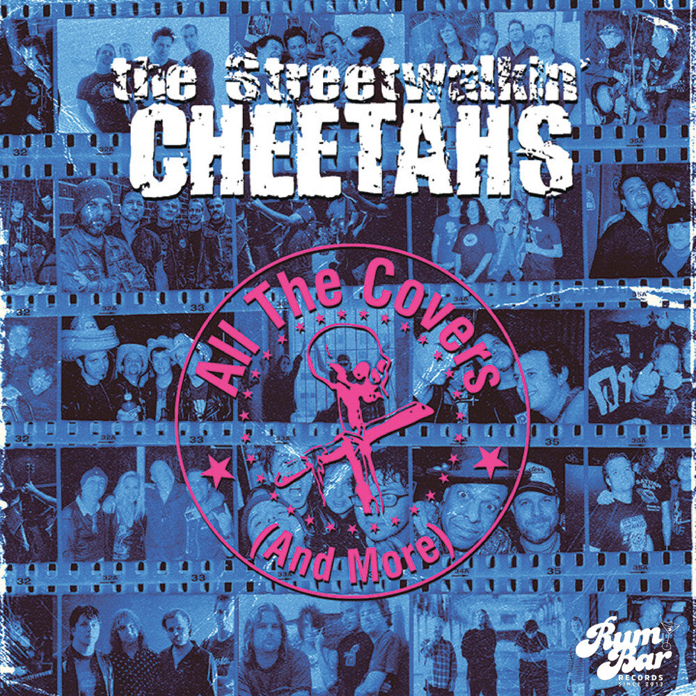 the album cover for Street Walkin' Cheetahs - All The Covers (and More)