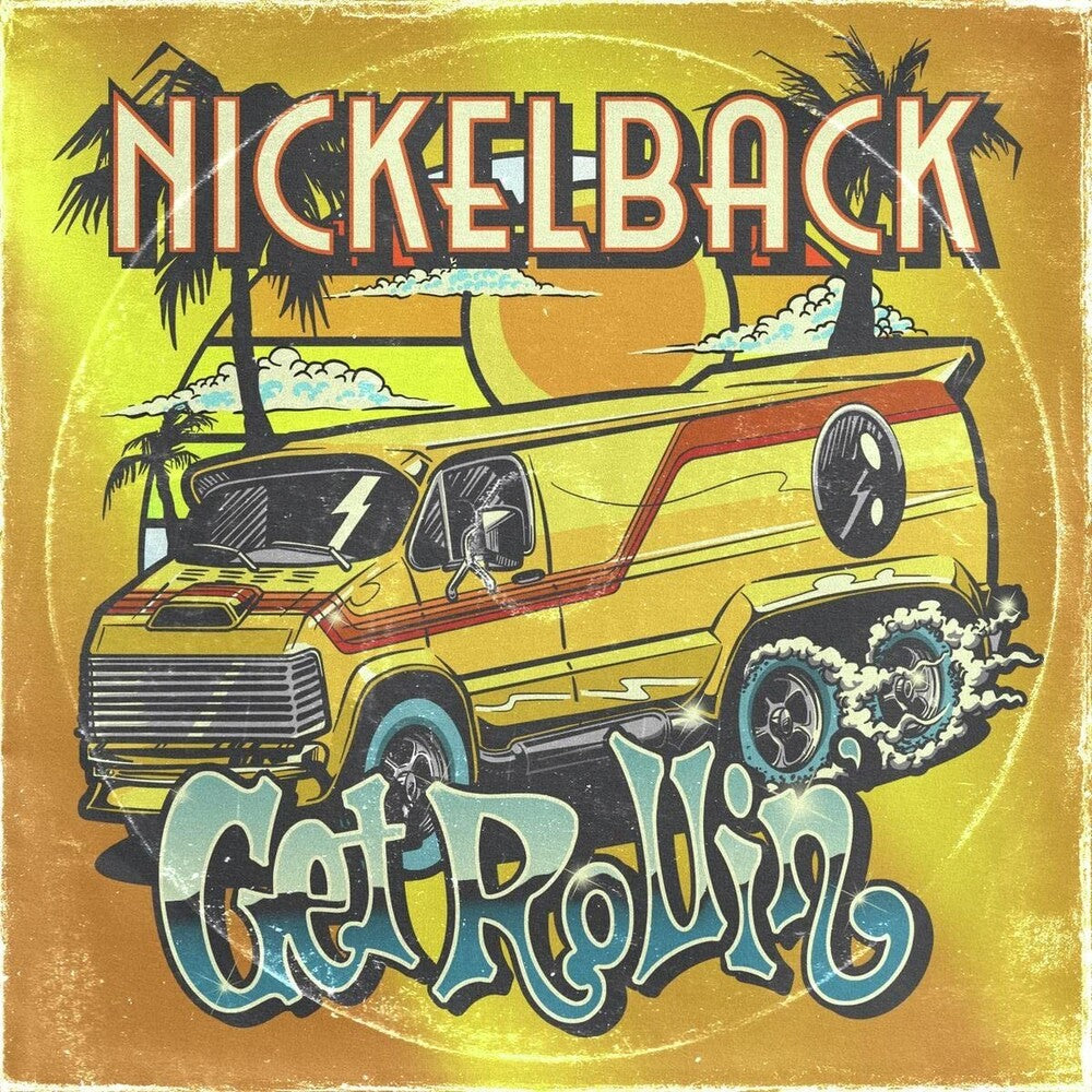 the album cover for Nickelback - Get Rollin' [Deluxe]