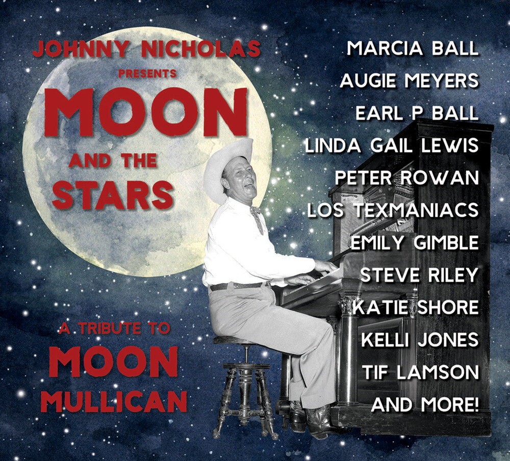the album cover for Various Artists - Moon And The Stars: A Tribute To Moon Mullican
