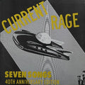 the album cover for Current Rage - Seven Songs: 40th Anniversary Expanded Edition [Clear Highlighter LP]
