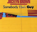 the album cover for Jocelyn Brown - Somebody Else's Guy