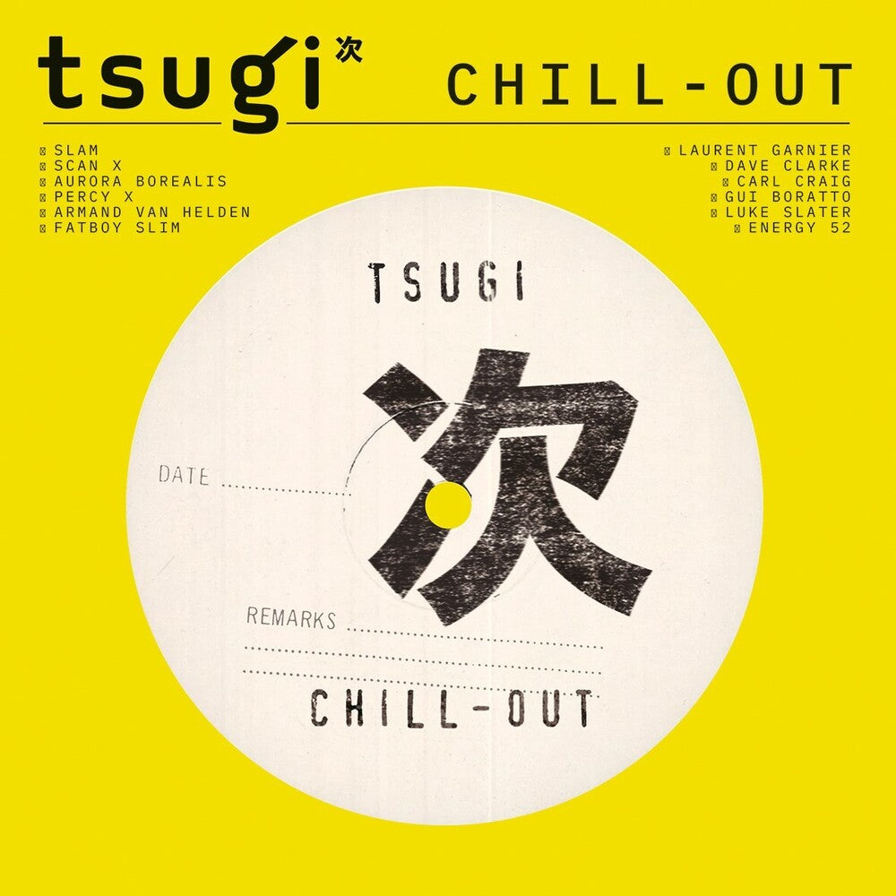 the album cover for Various Artists - Chill Out: Collection Tsugi / Various