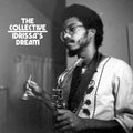 the album cover for Ackamoor, Idris & the Collective - Idrissa's Dream
