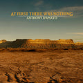 the album cover for Anthony D'amato - At First There Was Nothing [Digipak]