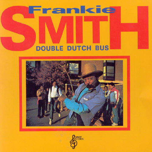 the album cover for Frankie Smith - Double Dutch Bus