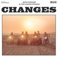 the album cover for King Gizzard & The Lizard Wizard - Changes [Limited Edition Exploding Sun LP]