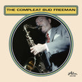 the album cover for Bud Freeman - Compleat Bud Freeman