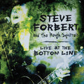 the album cover for Steve Forbert - Live At The Bottom Line [RSD Black Friday 2022]