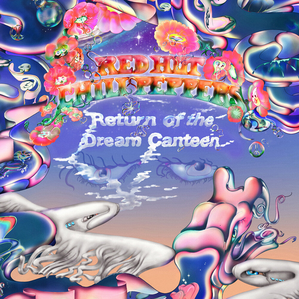 the album cover for Red Hot Chili Peppers - Return of the Dream Canteen [RSD Black Friday 2022]